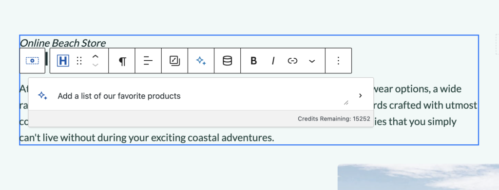 Zoomed in view of the new AI Inline Text editor within the writing block generating a new prompt written as "Add a list of our favorite products"